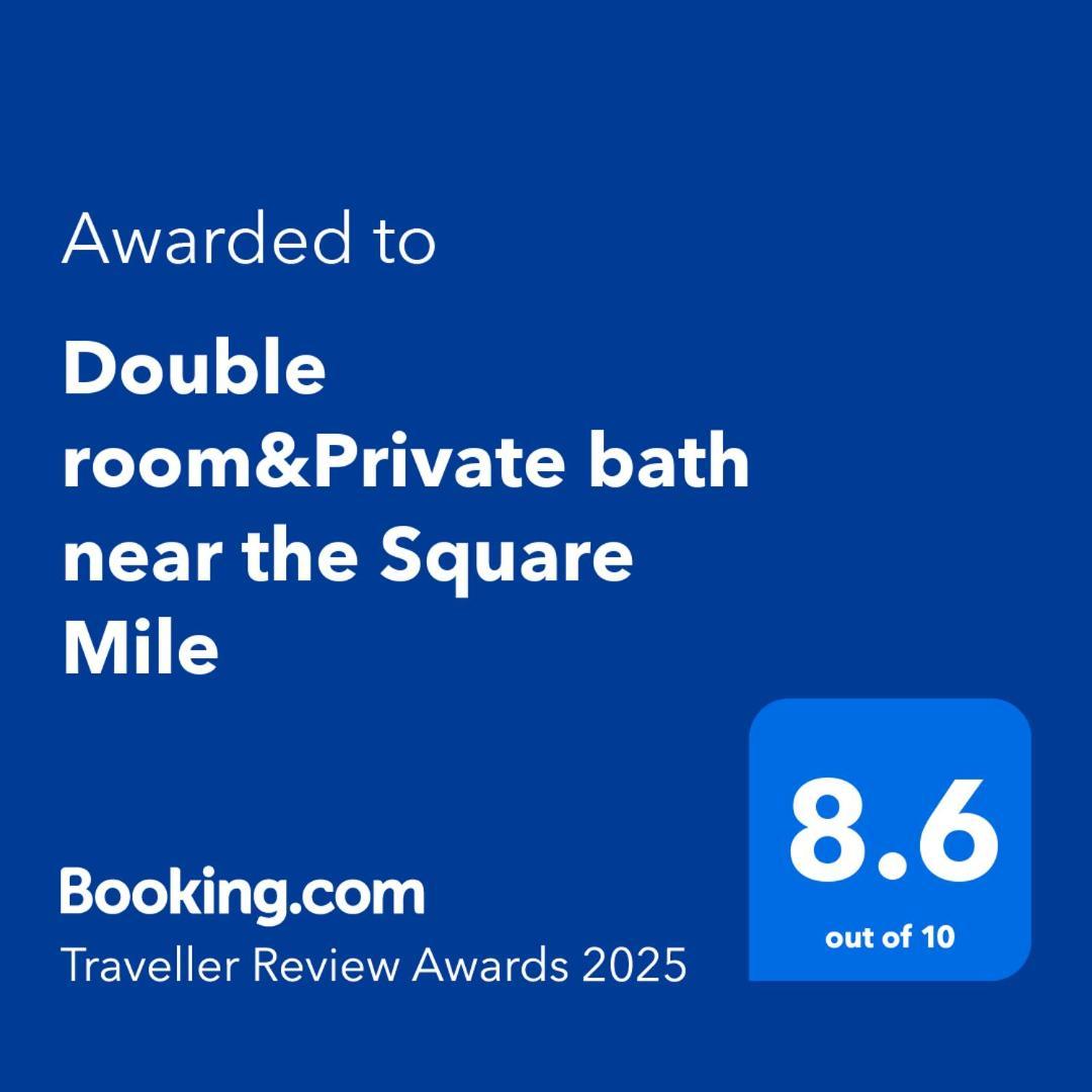 Double Room&Private Bath Near The Square Mile London Eksteriør billede